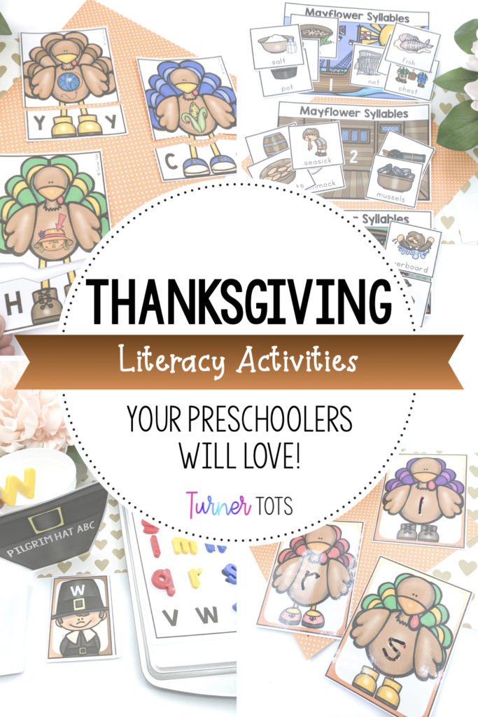 Thanksgiving Literacy Activities for Preschoolers that includes background images of turkey cards, Mayflower syllable activity, Pilgrim alphabet activity, and turkey tracing cards.