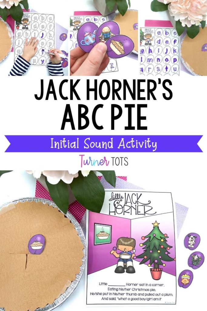 Jack Horner’s ABC Pie Initial Sounds Activity with images of a pie with plums with letters and a letter sheet to match and write a letter.