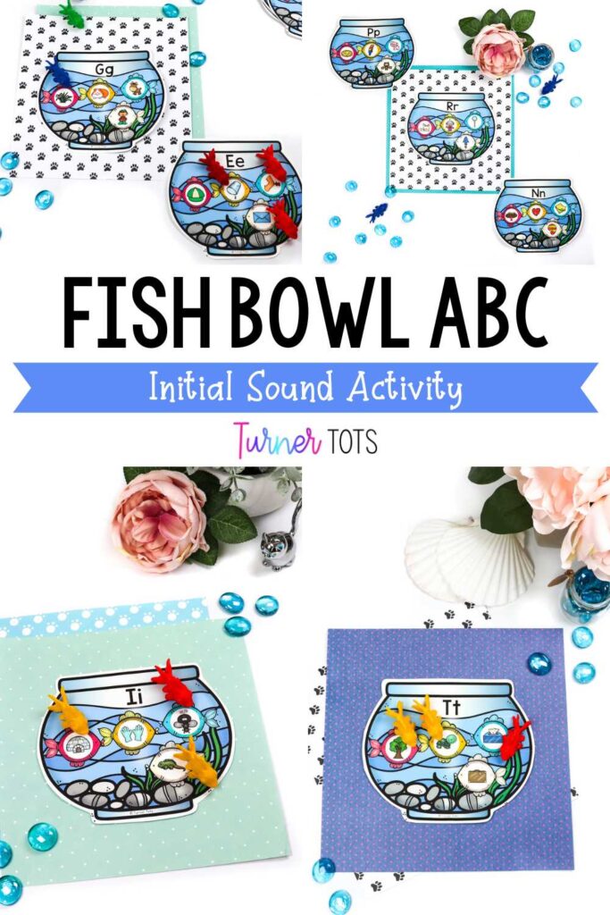 Fish bowls with letters and initial sound pictures for preschoolers to determine which ones begin with the letter on the bowl.