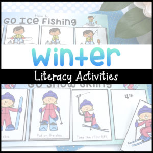 Winter literacy activities with background picture of winter sequences.