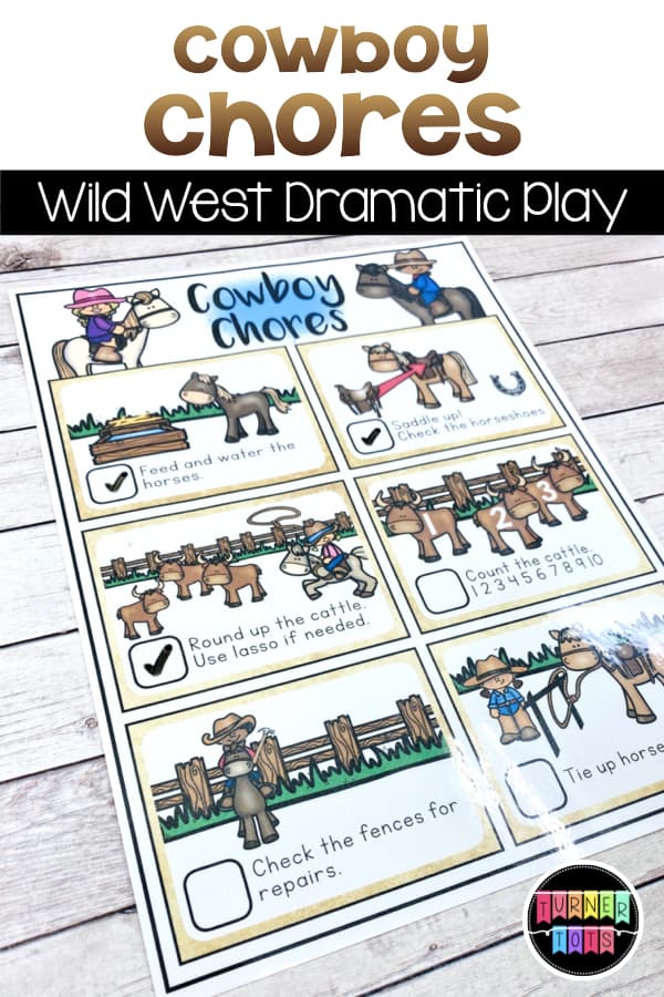 Cowboy Chores Wild West Dramatic Play | Includes a checklist of feed the horses, saddle up, herd the cattle, count the cattle, mend the fences, and tie up the horses. Used to help organize activities for Wild West dramatic play. 
