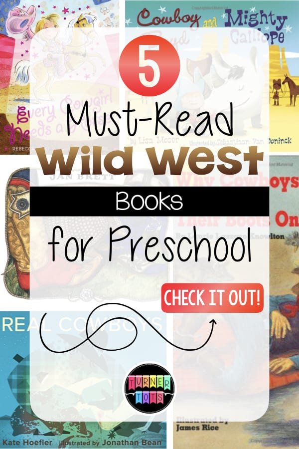 5 Must-Read Wild West Books for Preschool with book images in the background.