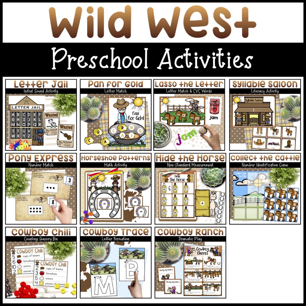 Wild West preschool activities with literacy activities, math centers, and cowboy ranch dramatic play.