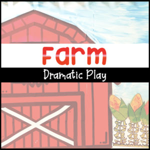 Farm Dramatic Play