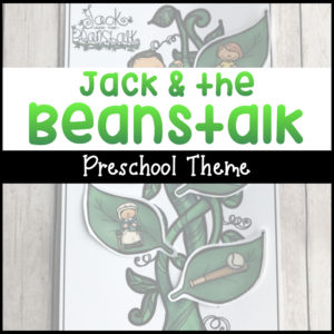 Jack & the Beanstalk Preschool Theme