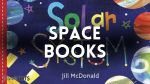 Space Books for Preschoolers You'll Love to Launch Learning