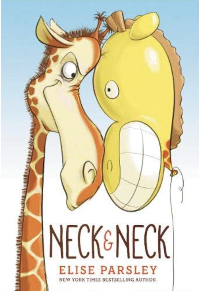 Neck & Neck by Elise Parsley includes an illustration of a giraffe facing off against a giraffe balloon with mean looks in their eyes.