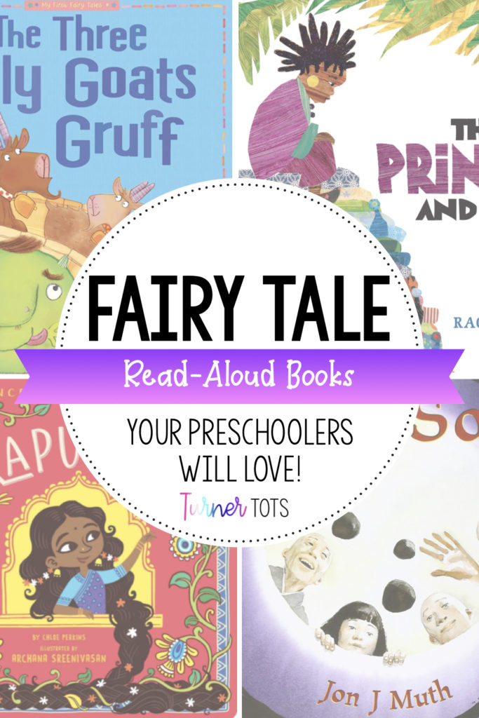 Fairy tale books for preschoolers such as Three Billy Goats Gruff, The Princess and the Pea, Rapunzel, and Stone Soup.