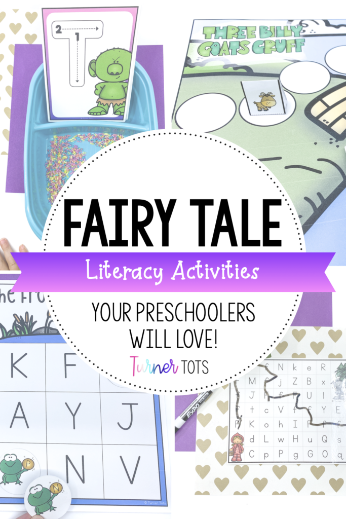 Fairy tale literacy activities for preschoolers with background images of Three Billy Goats Gruff syllable game, Frog Prince game, Red Riding Hood letter mazes, and a rainbow rice writing tray.