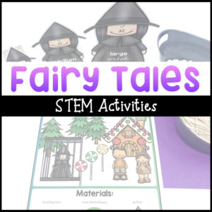 6 Fairy Tale STEM Ideas That'll Empower Preschoolers to Problem-Solve