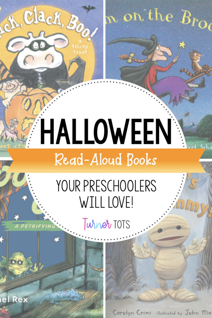 Halloween Books for Toddlers with background images of Click, Clack, Boo! by Doreen Cronin, Room on the Broom by Julia Donaldson, Goodnight Goon by Michael Rex, and Where's My Mummy? by Carolyn Crimi.
