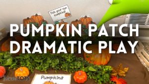 Pumpkin Patch Dramatic Play for Preschool: Corn Maze, Snack Shop & More