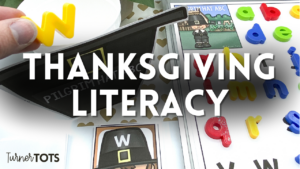 5 Thanksgiving Literacy Activities You'll Love Gobbling Up
