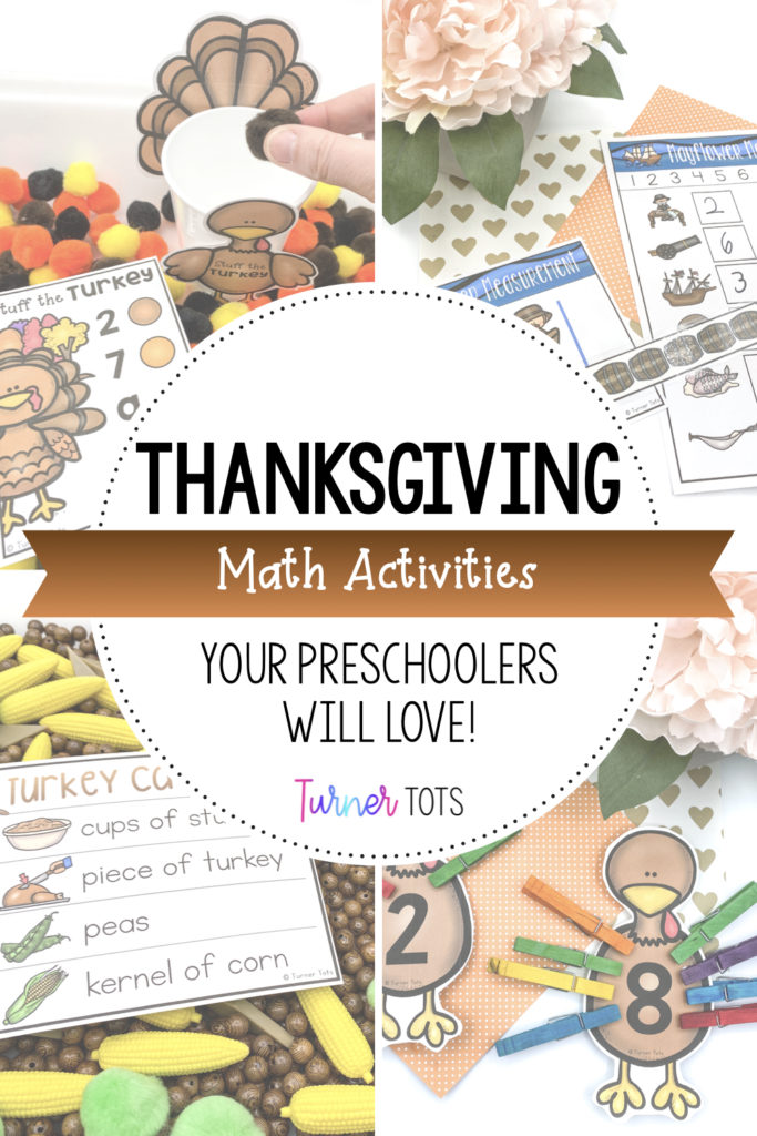 Thanksgiving Math Activities for preschoolers with pictures of pompom turkey counting cards, turkey casserole recipe cards, measuring Mayflower items, and clothespin turkey feathers for counting.