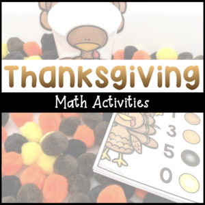 Thanksgiving Math Activities for Preschoolers with background picture of pompoms and turkey cup.