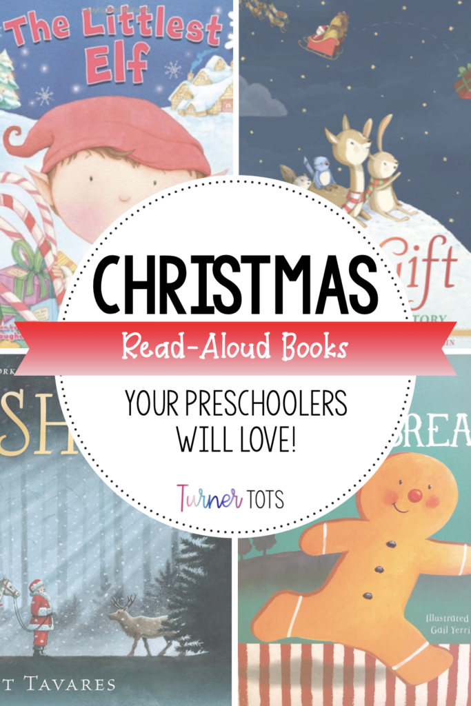 Christmas Read-Aloud Books for Preschoolers with background images of The Littlest Elf by Brandi Dougherty, The Lost Gift by Kallie George, The Gingerbread Man by Yerrill, and Dasher by Tavares.
