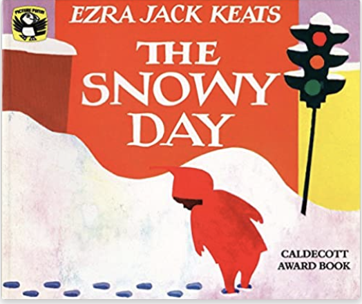 The Snowy Day by Ezra Jack Keats includes an illustrated cover of a boy leaving footprints in the snow.