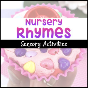 Nursery Rhymes Sensory Bins for Toddlers to Keep Them Busy for Hours