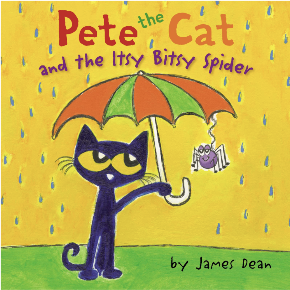 Pete the Cat and the Itsy Bitsy Spider by James Dean includes an illustrated cover with a cat holding an umbrella with a spider dangling off of the edge.