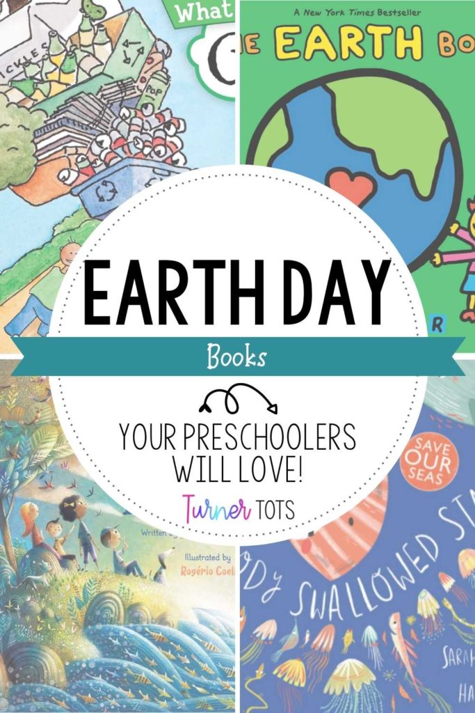 Earth Day books for preschoolers with images of The Earth Book by Todd Parr, What Does It Mean to Be Green? by Rana DiOrio, Somebody Swallowed Stanley by Sarah Roberts, and One Earth by Eileen Spinelli.