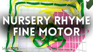 Nursery Rhymes Sensory Bins for Toddlers to Keep Them Busy for Hours