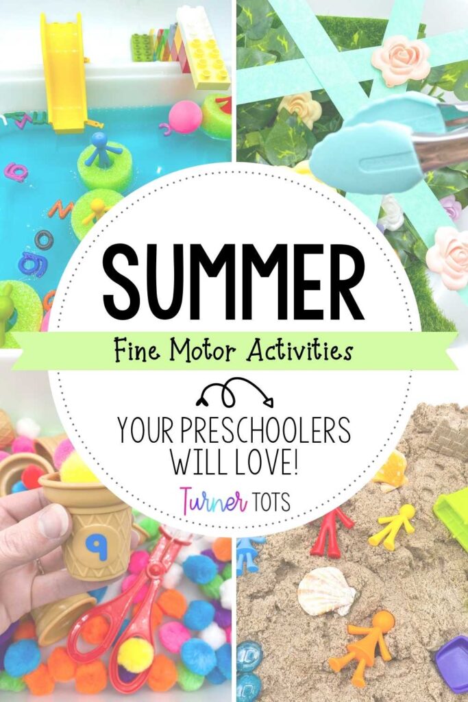 Summer fine motor activities for toddlers include a pool sensory bin, picking flowers with tongs, scooping pompom ice cream scoops, and a Kinetic sand sensory bin.