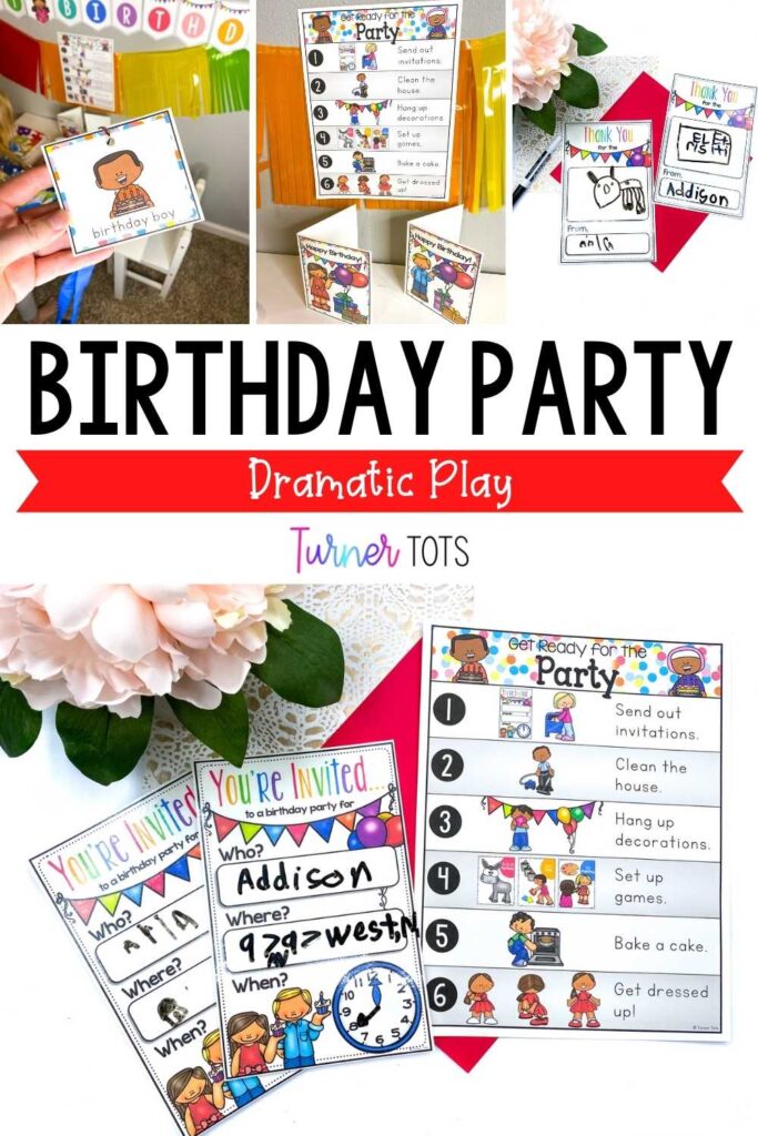 Birthday dramatic play name tags, how to get ready for the party, invitations, and thank you notes for preschoolers to pretend to have a party.
