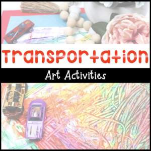 Transportation art activities for kids.