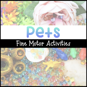 5 Pet Preschool Activities for Fine Motor Skills That Hit the Spot