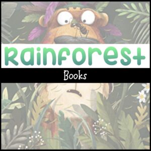 5 Rainforest Books for Preschoolers to Explore the Jungle