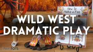 Wild West Dramatic Play: The Mane Event