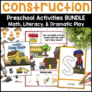 Construction Activities Theme for Preschoolers - Math, Alphabet, Dramatic Play, & STEM