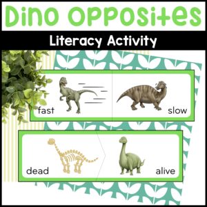 Dinosaur Opposites Literacy Activities – Self-Correcting Opposite Word Puzzles