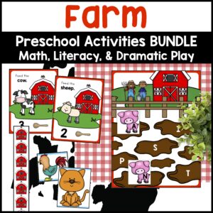 Farm Theme Activities for Preschoolers - Alphabet Math and Farm Dramatic Play Centers