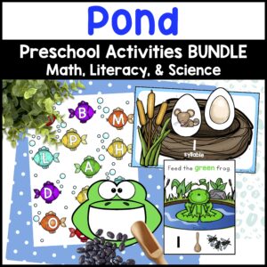 Pond Activities for Preschool - Math & Literacy Centers & Science Activities