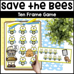 Bee Ten Frame Game – Bee Number Identification Activity – Save the Bees Center