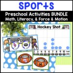 Sports Activities for Preschool - Sports Math, Literacy Centers & Force & Motion