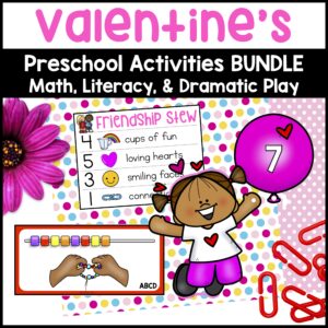 Valentine's Day Activities for Preschoolers, Math & Literacy Centers, Dramatic Play