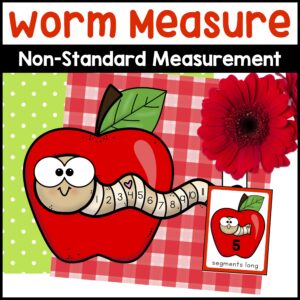 Worm & Apple Measurement Activity - Apple Math Center for Non-Standard Measures